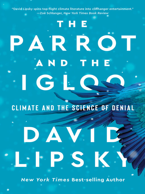 Title details for The Parrot and the Igloo by David Lipsky - Wait list